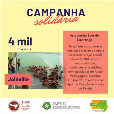 Campanha de Solidariedade – Quarta Entidade Beneficiada (Associação Ecos de Esperança)