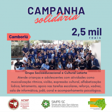 Campanha de Solidariedade – Oitava Entidade Beneficiada (Grupo Socioeducacional e Cultural Latarte)