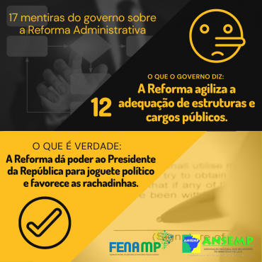 12. Mentira do governo sobre a Reforma Administrativa