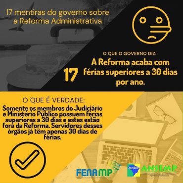 17. Mentira do governo sobre a Reforma Administrativa