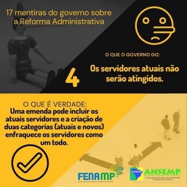 4. Mentira do governo sobre a Reforma Administrativa