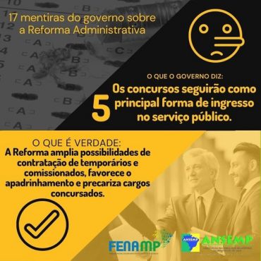 5. Mentira do governo sobre a Reforma Administrativa