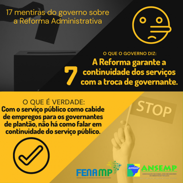 7. Mentira do governo sobre a Reforma Administrativa