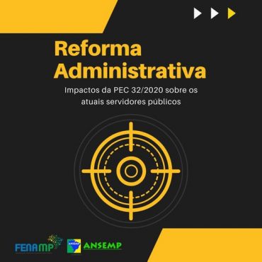 Reforma Administrativa: Impactos da PEC 32/2020