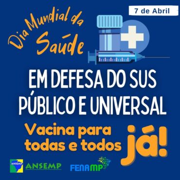 Dia Mundial da Saúde – 7 de Abril