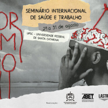 Por Um Fio – Seminário Internacional de Saúde e Trabalho